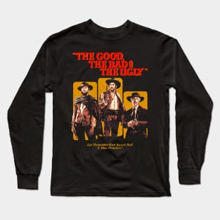 60s The Good  The Bad The Ugly Long Sleeve T-Shirt